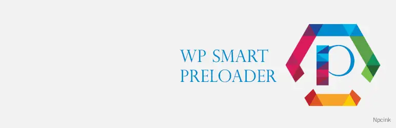 WP Smart Preloader - 智能預(yù)載器wordpress插件